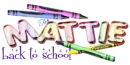 Mattie ... back to school