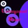 Underground Music
