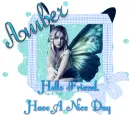 Hello Friend,Have A Nice Day,Amber