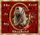 LORD IS MY SHEPHERD