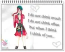 I think of you