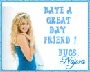 Have a great day friend..