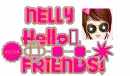hello Friend  NELLY