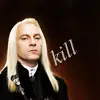 Lucius Malfoy Kill
