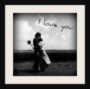 I love you