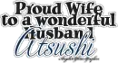 Wonderful husband Atsushi