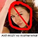 ANTI-MILEY