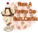Have A Yummy Day,Hugs Cynthia