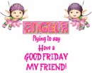 Flying to say....ANGELA