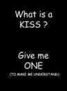 kiss
