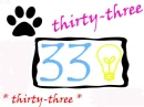 thirty three
