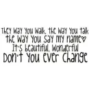 dont change