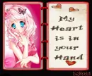 My heart is in your hand