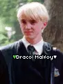 Draco Malfoy.