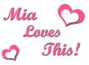 Mia Loves This