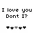 ily, dont i?