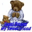 Sweet Dreams My Sweet Friend