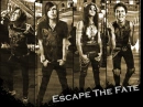 Escape the Fate