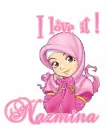 Nazmina i love it