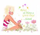 Relax! & Have A Great Day