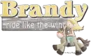 Ride Like the Wind_Brandy