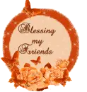 blessing my friends