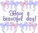Have a beautiful day!