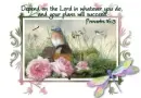 Scripture verse, "Depend on the Lord in whatever you do and your plans will succeed."