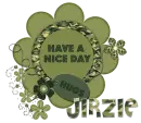 Have a nice day... Jirzie