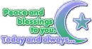 peace and blessing to u / today and always