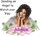 Sending an angel to watch over you Angela