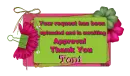 Your request has been uploaded  Toni