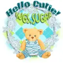 Hello Cutie! Hugs,Sugar