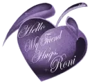 Hello My Friend - Hugs, Roni