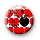 excuse me do you want to screw?