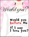 ...Would you? D: