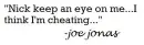 another joe jonas quote