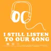our song