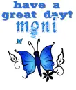 Have a Great day! MONI