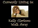 Currently Listening to: Kelly Clarkson