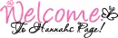 WELCOME TO HANNAS PAGE