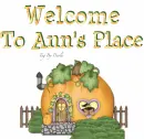 Welcome To Ann's Place