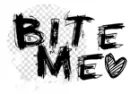 bite me
