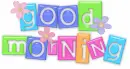 good morning