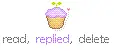 read, replied, delete