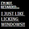 Window Licker