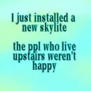 New skylite