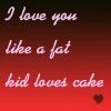 Love you like
