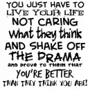 shake off drama