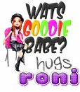 whats goodie? Roni
